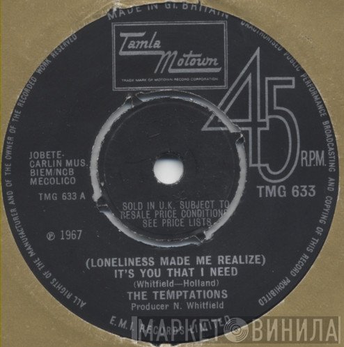 The Temptations - (Loneliness Made Me Realize) It's You That I Need / I Want A Love I Can See