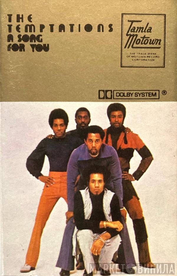 The Temptations - A Song For You