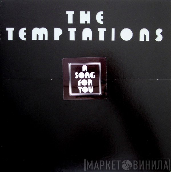 The Temptations - A Song For You