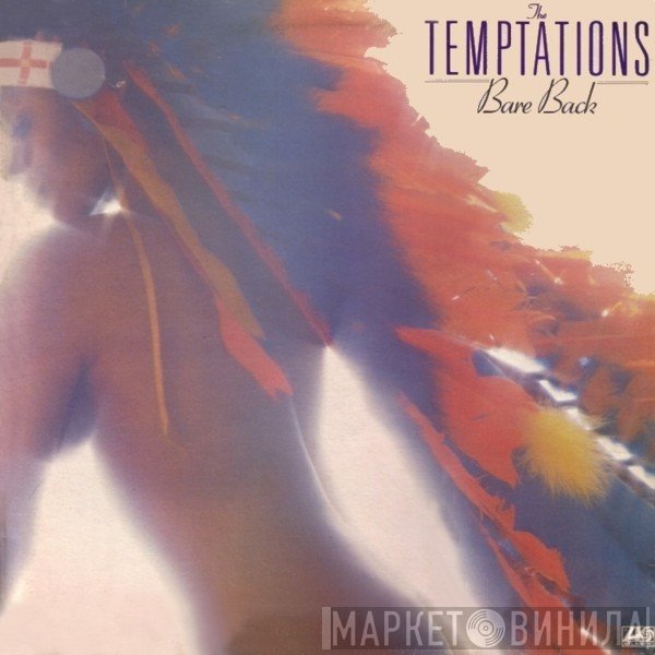The Temptations  - Bare Back