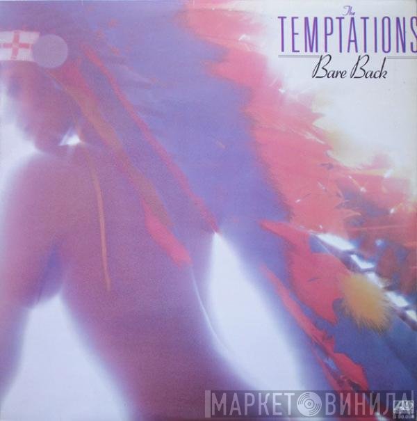 The Temptations  - Bare Back