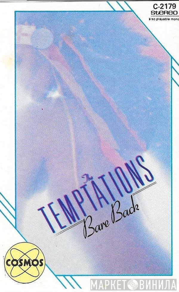The Temptations  - Bare Back