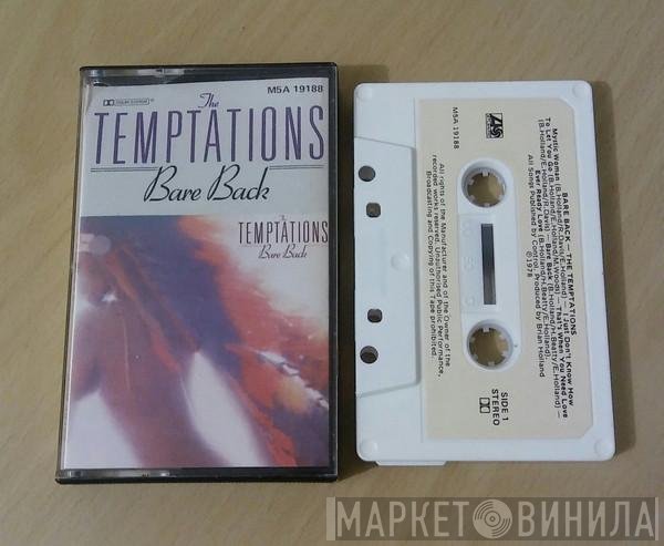 The Temptations  - Bare Back