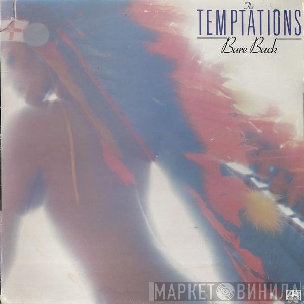 The Temptations  - Bare Back