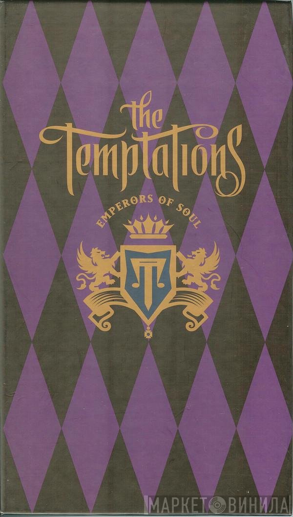 The Temptations  - Emperors Of Soul