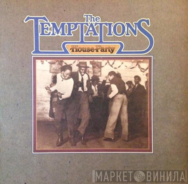The Temptations - House Party