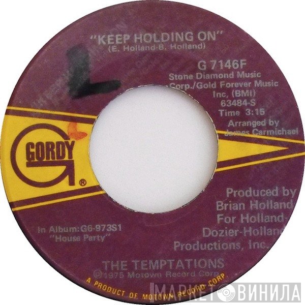 The Temptations - Keep Holding On / What You Need Most (I Do Best Of All)