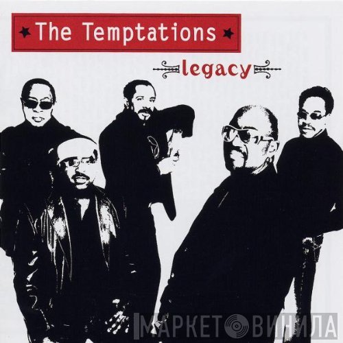 The Temptations  - Legacy