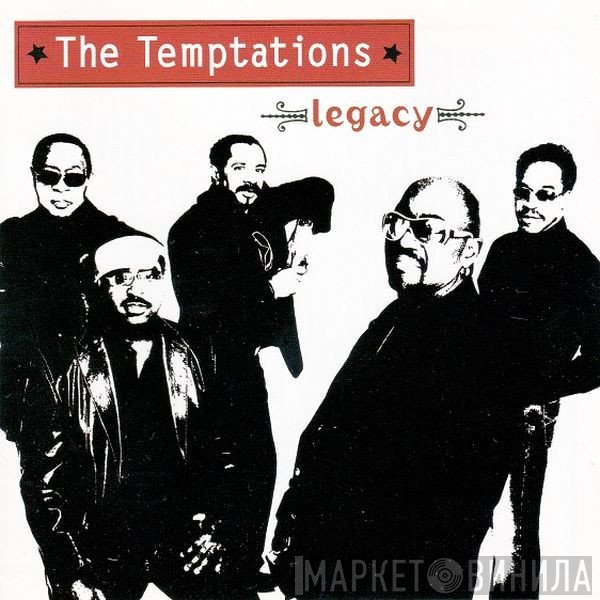The Temptations  - Legacy