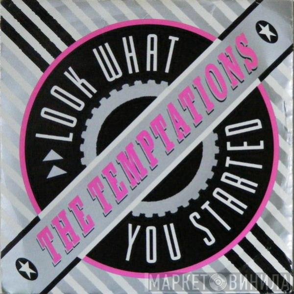 The Temptations - Look What You Started