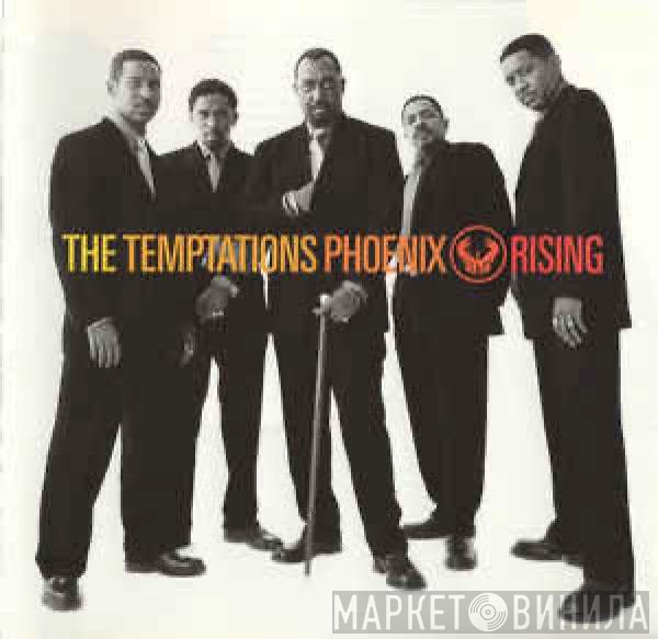 The Temptations  - Phoenix Rising