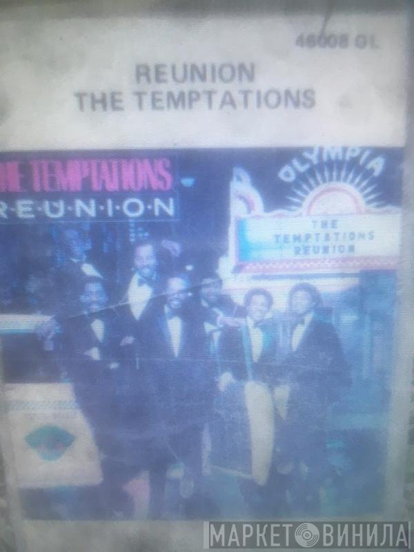 The Temptations  - Reunion