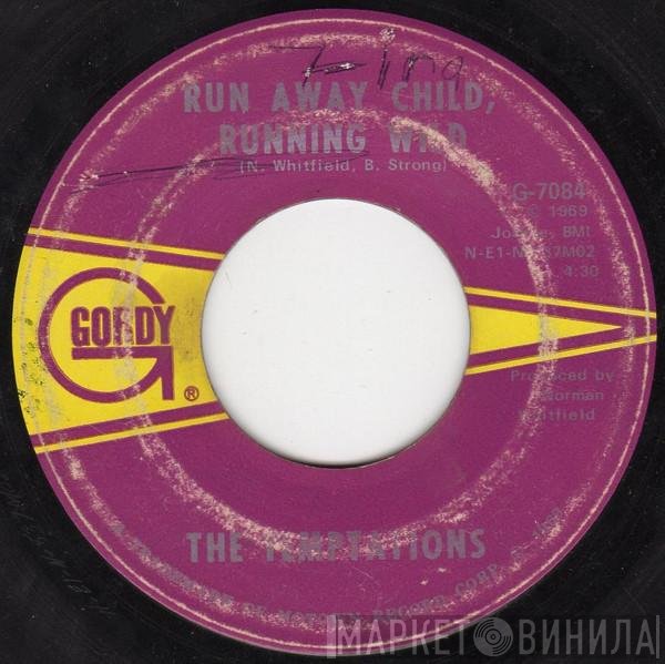 The Temptations - Run Away Child, Running Wild