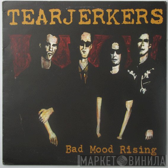 The Tennessee Tearjerkers - Bad Mood Rising