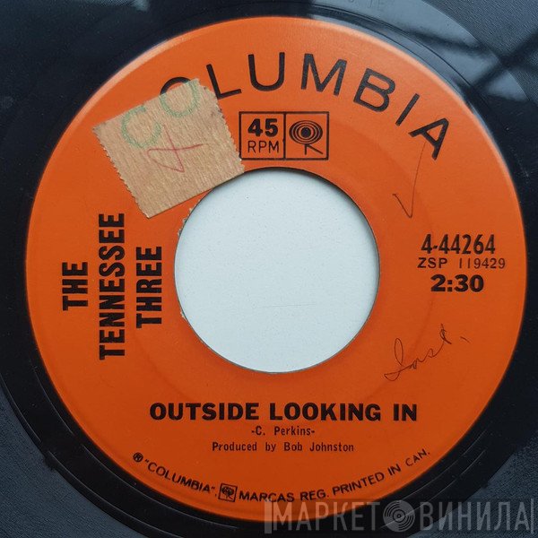 The Tennessee Three  - Outside looking In