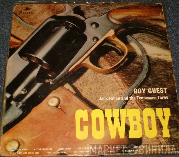 The Tennessee Three, Roy Guest, Jack Fallon - Cowboy