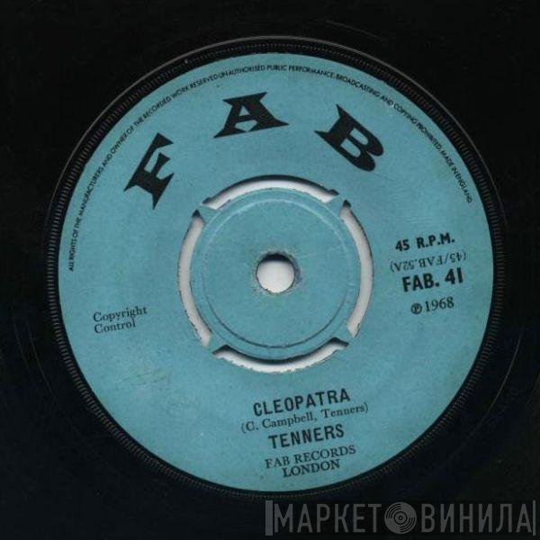 The Tennors - Cleopatra / Ride You Donkey