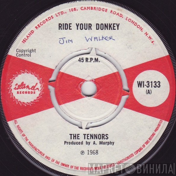 The Tennors - Ride Your Donkey / I've Got To Get You Off My Mind