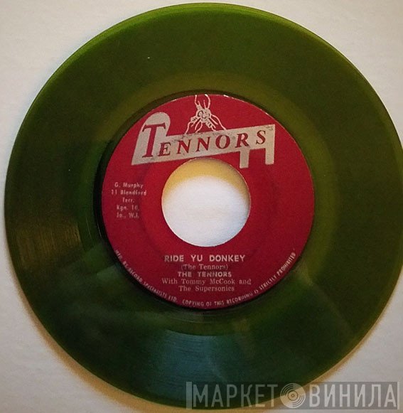 The Tennors with Tommy McCook & The Supersonics  - Ride Yu Donkey / Cleopatra