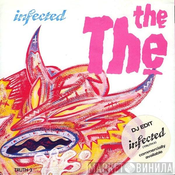 The The  - Infected (DJ Edit)