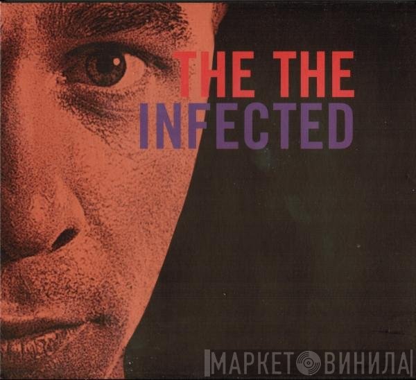 The The - Infected