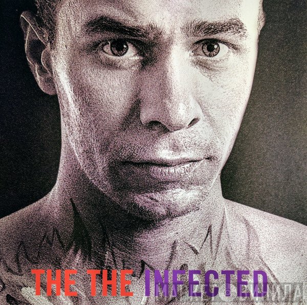 The The  - Infected