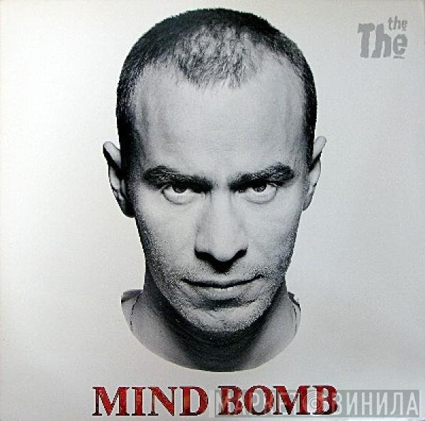 The The  - Mind Bomb