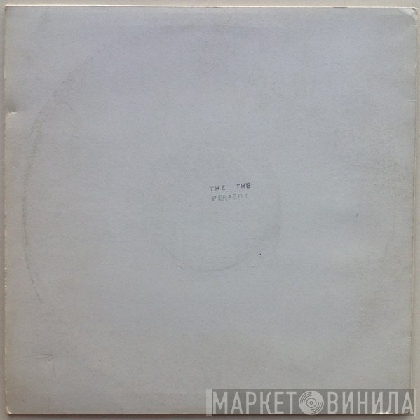 The The - Perfect