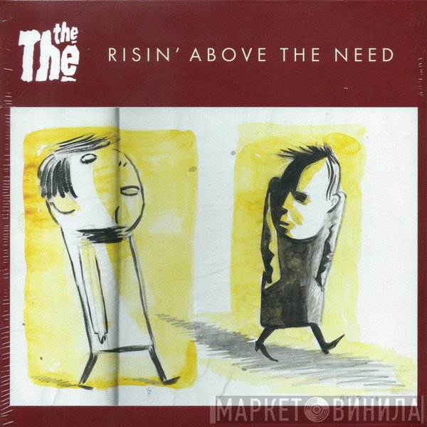 The The - Risin' Above The Need / Where Do We Go When We Die?