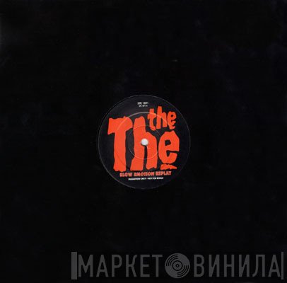 The The - Slow Emotion Replay