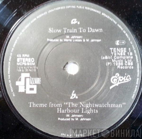 The The  - Slow Train To Dawn