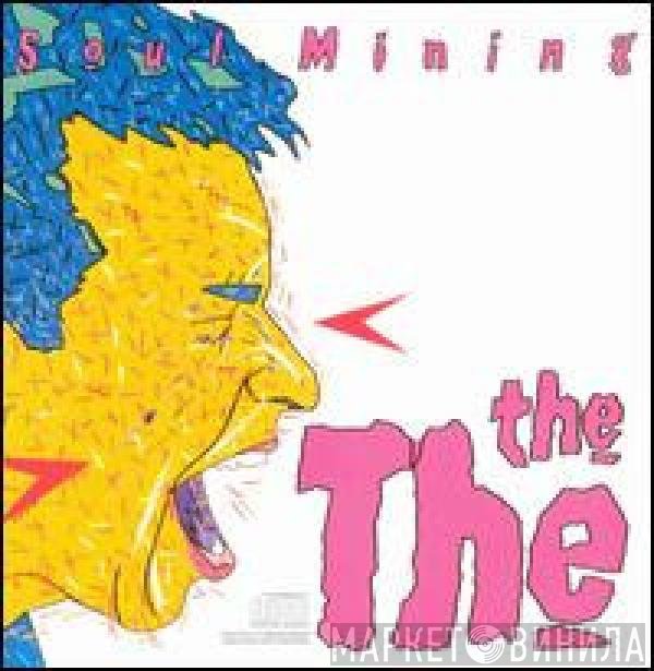The The  - Soul Mining