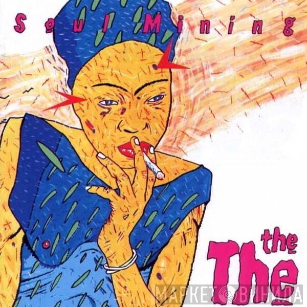 The The  - Soul Mining