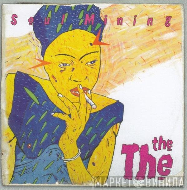 The The  - Soul Mining