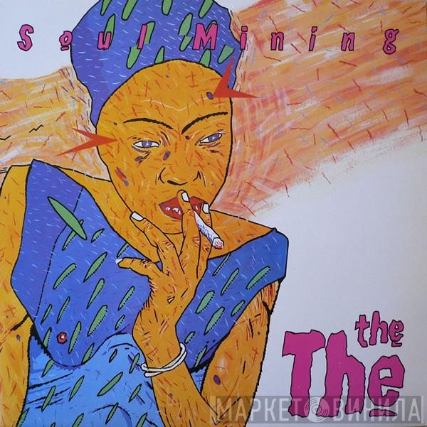 The The  - Soul Mining