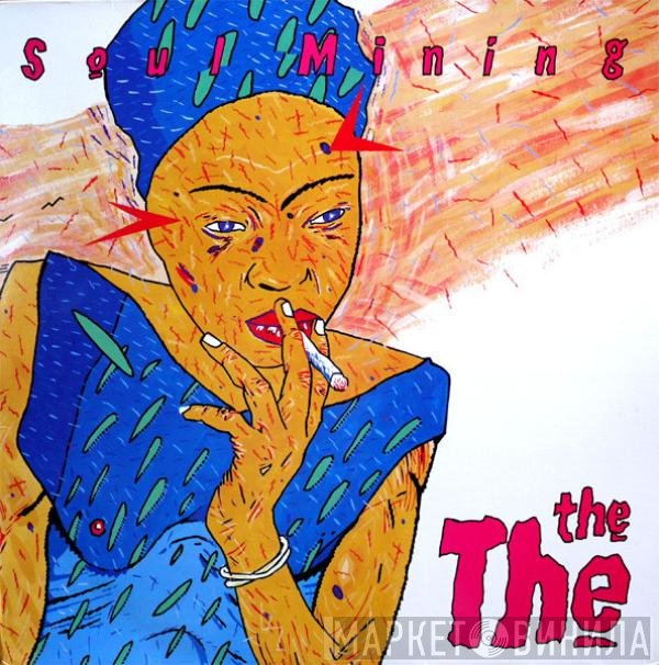 The The  - Soul Mining