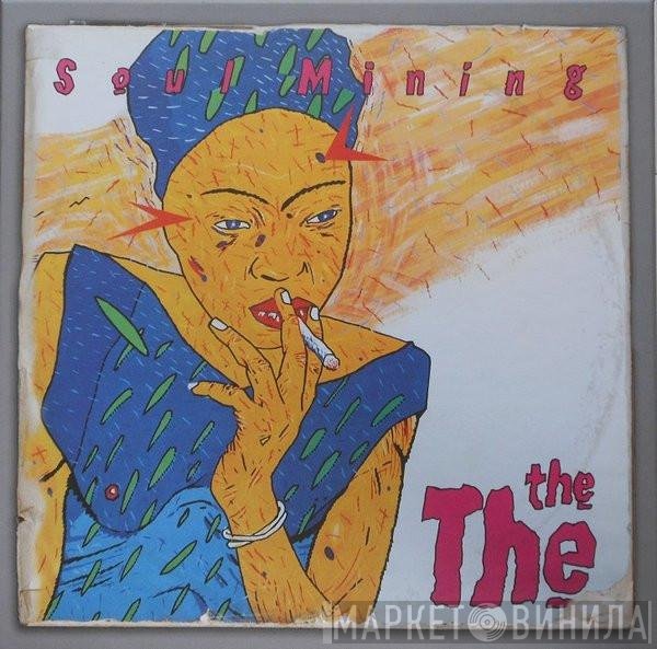 The The  - Soul Mining