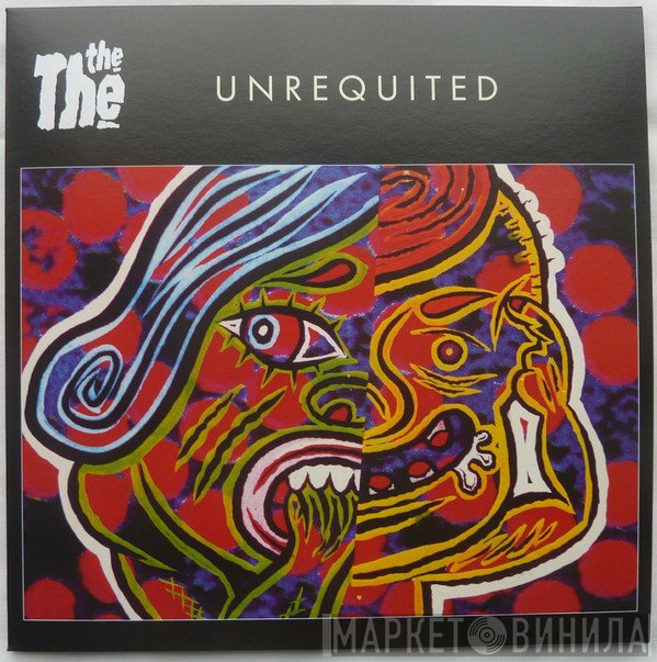 The The - Unrequited / Live & Let Live