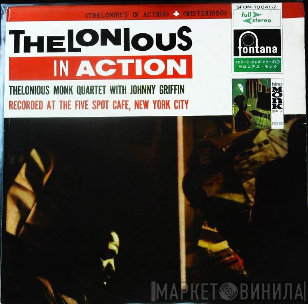 The Thelonious Monk Quartet With Johnny Griffin  - Thelonious In Action Misterioso