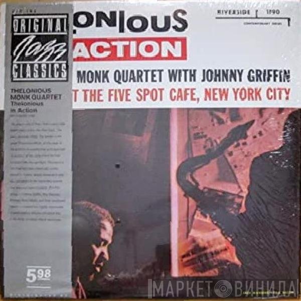 The Thelonious Monk Quartet With Johnny Griffin  - Thelonious In Action