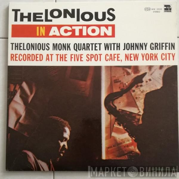 The Thelonious Monk Quartet With Johnny Griffin  - Thelonious In Action