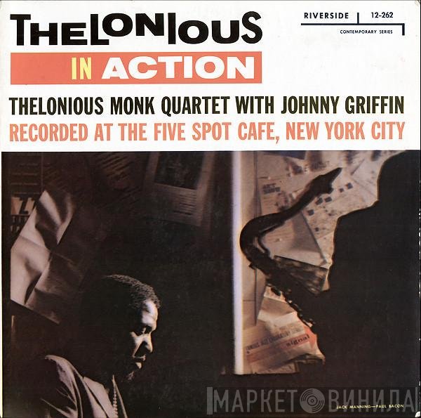 The Thelonious Monk Quartet With Johnny Griffin  - Thelonious In Action