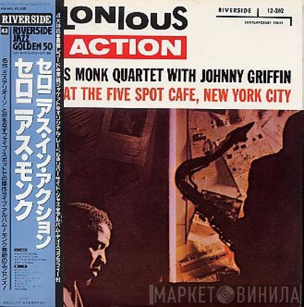 The Thelonious Monk Quartet With Johnny Griffin  - Thelonious In Action