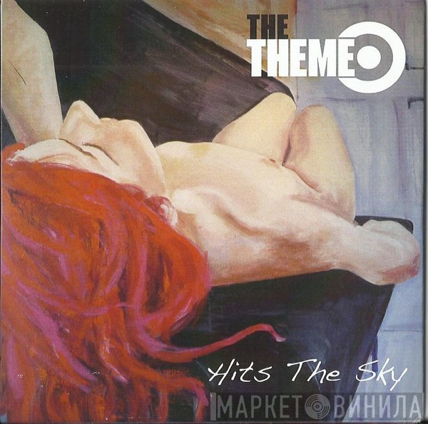 The Theme  - Hits The Sky