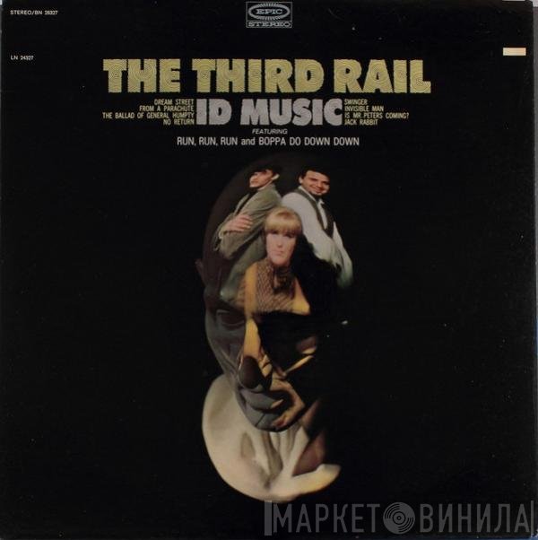 The Third Rail  - Id Music