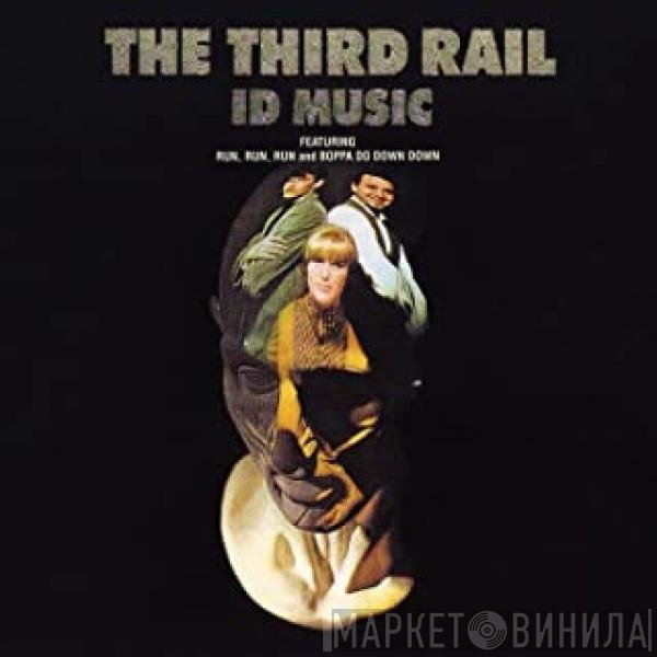 The Third Rail  - Id Music