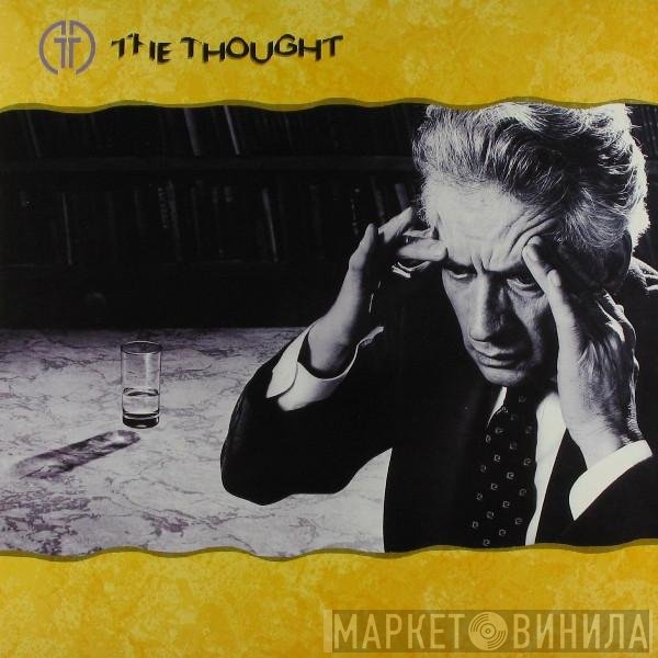 The Thought  - The Thought