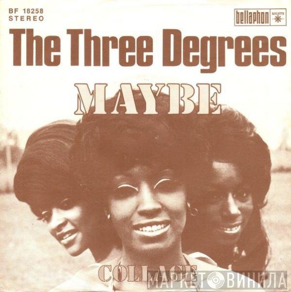 The Three Degrees  - Maybe / Collage