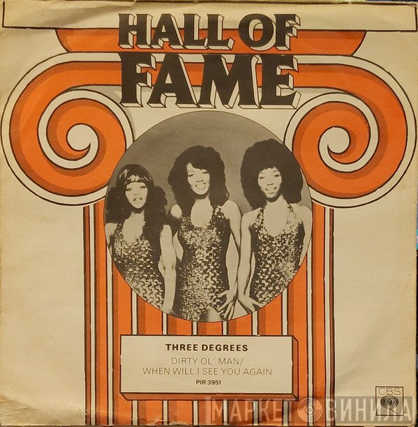 The Three Degrees - Dirty Ol' Man / When Will I See You Again