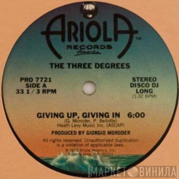 The Three Degrees  - Giving Up, Giving In